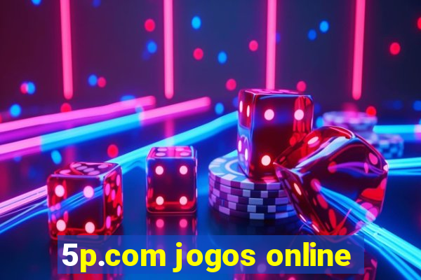 5p.com jogos online